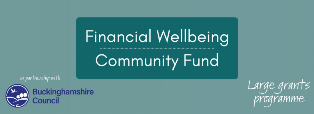 Financial Wellbeing Community Fund - Large Grants - Heart of Bucks ...